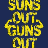 suns out guns out